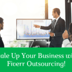 Skyrocket Your Business: Strategic Use of Fiverr Outsourcing for Rapid Growth in 2024