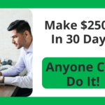 How To Make Money Online: $25000 In 30 Days – A Realistic Goal for All!